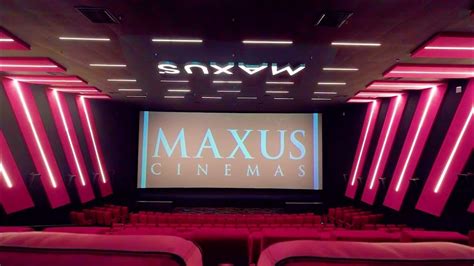 maxus cinema